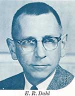 E.R. Dahl, Director - 1964 (Submitted by Fred Lopez)