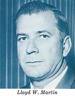 Lloyd W. Martin, Director - 1964 (Submitted by Fred Lopez)