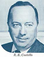 R,E, Costello, Director - 1964  (Submitted by Fred Lopez)