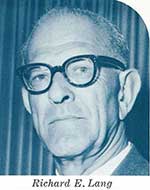 Richard E. Lang, Director - 1964 (Submitted by Fred Lopez)